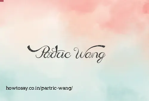 Partric Wang