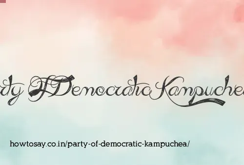 Party Of Democratic Kampuchea
