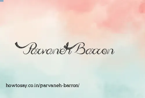 Parvaneh Barron