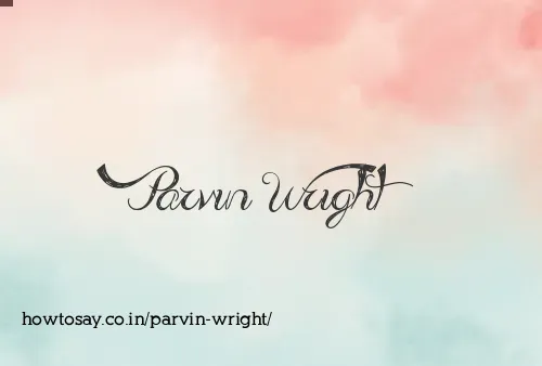 Parvin Wright