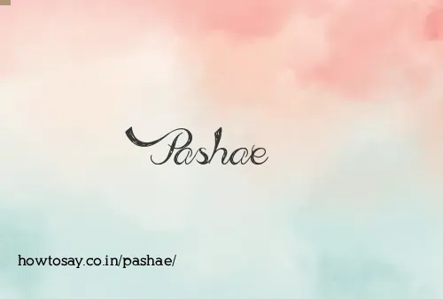 Pashae