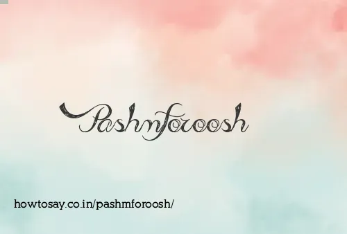 Pashmforoosh