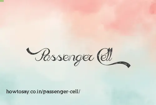 Passenger Cell
