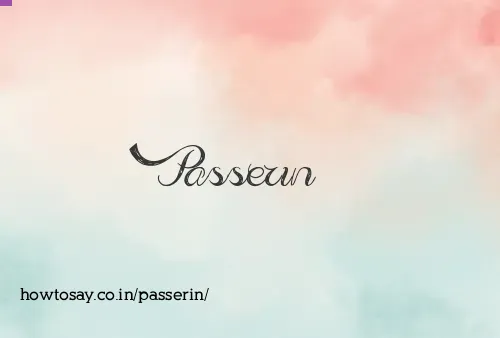 Passerin