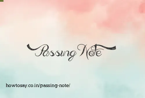 Passing Note