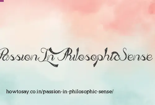 Passion In Philosophic Sense
