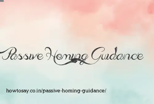 Passive Homing Guidance