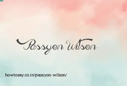 Passyon Wilson