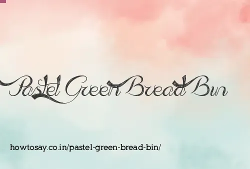 Pastel Green Bread Bin