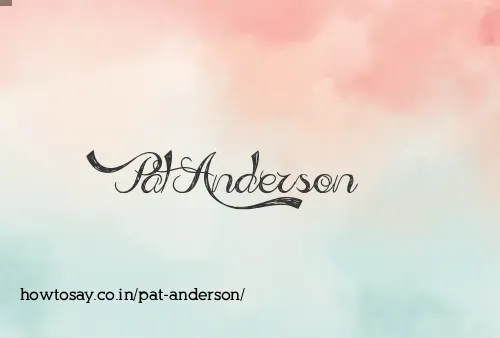 Pat Anderson