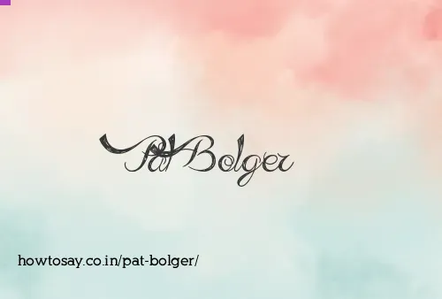 Pat Bolger