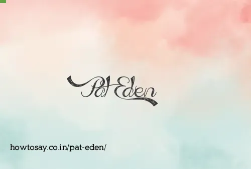Pat Eden