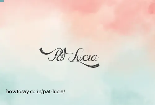 Pat Lucia