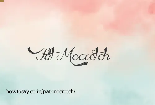 Pat Mccrotch