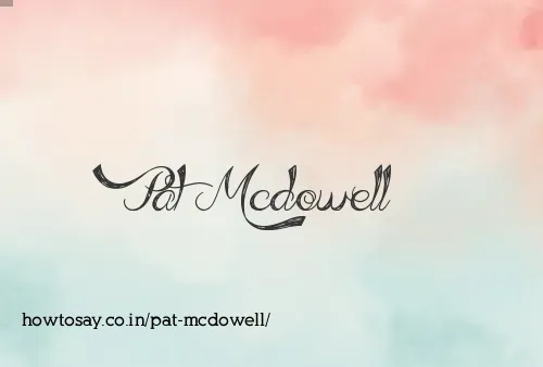 Pat Mcdowell