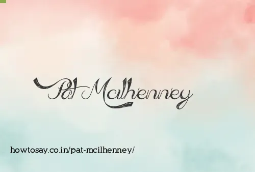 Pat Mcilhenney