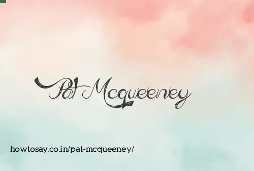 Pat Mcqueeney