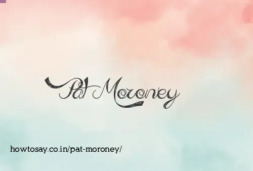 Pat Moroney