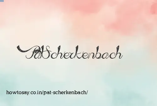 Pat Scherkenbach