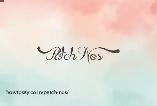 Patch Nos