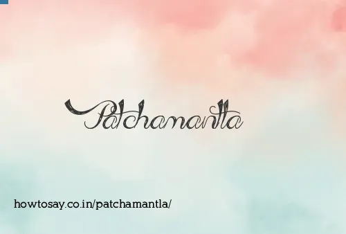 Patchamantla