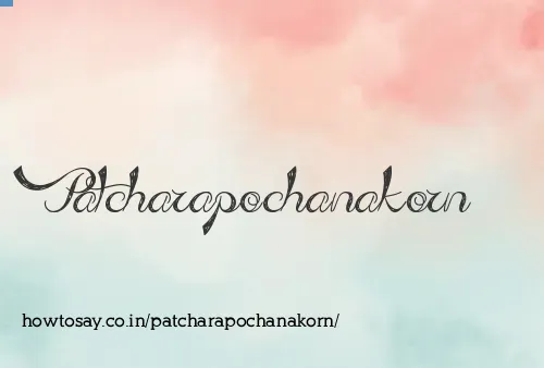Patcharapochanakorn
