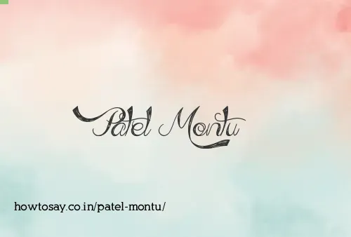 Patel Montu