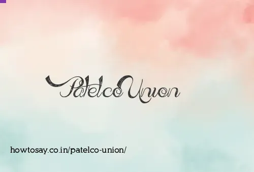 Patelco Union