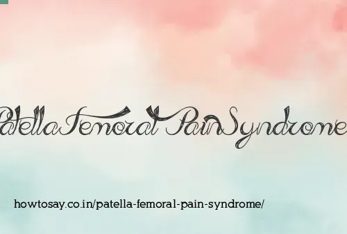 Patella Femoral Pain Syndrome