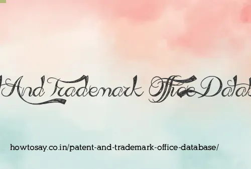 Patent And Trademark Office Database