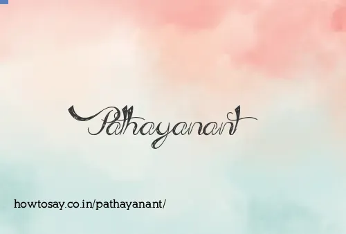 Pathayanant