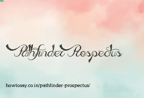 Pathfinder Prospectus