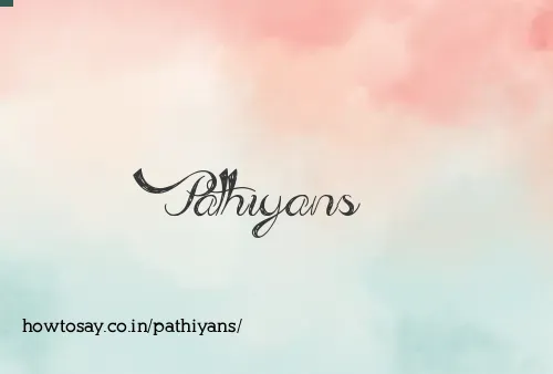 Pathiyans