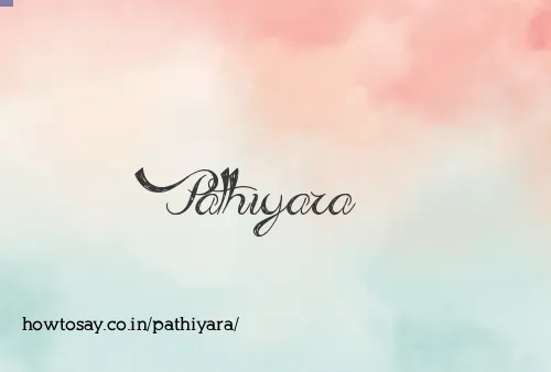 Pathiyara