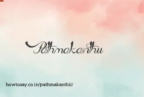 Pathmakanthii