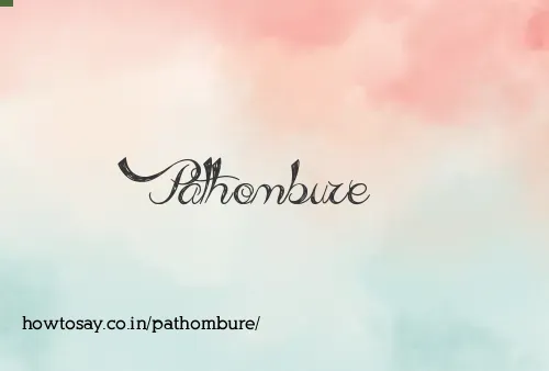 Pathombure
