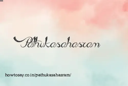 Pathukasahasram