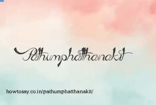 Pathumphatthanakit