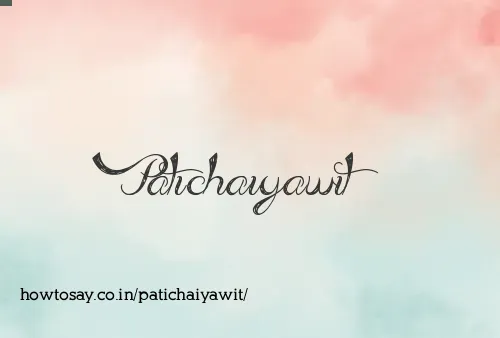Patichaiyawit