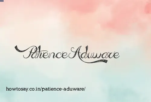 Patience Aduware