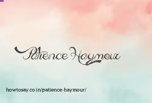 Patience Haymour