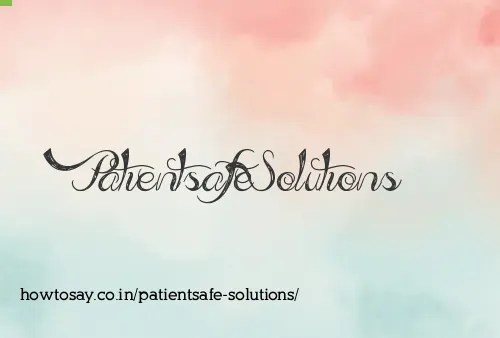 Patientsafe Solutions