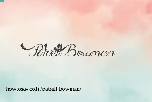 Patrell Bowman