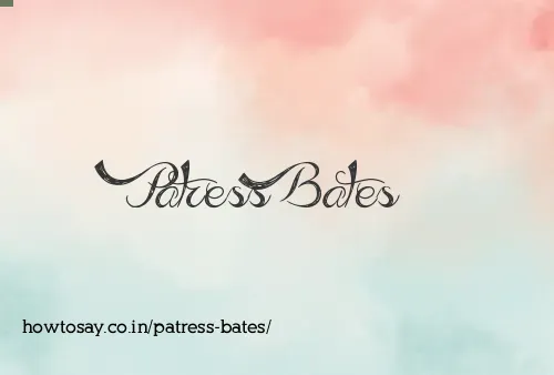 Patress Bates