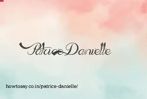 Patrice Danielle