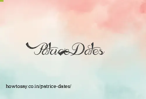 Patrice Dates