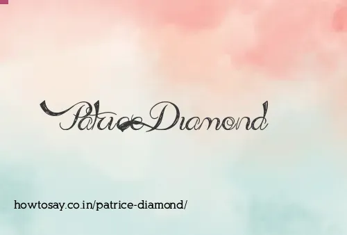 Patrice Diamond