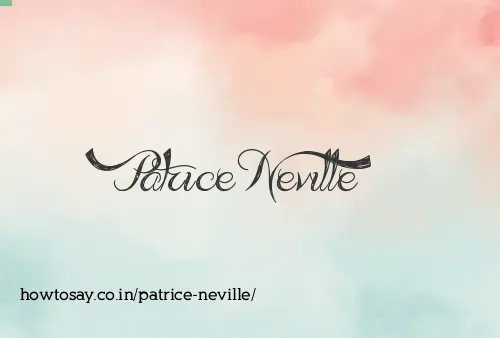 Patrice Neville