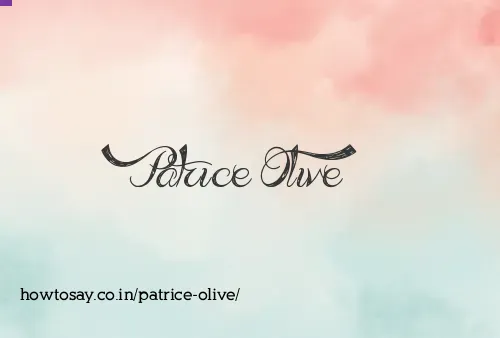 Patrice Olive