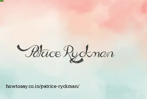 Patrice Ryckman